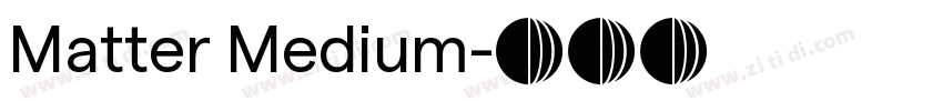 Matter Medium字体转换